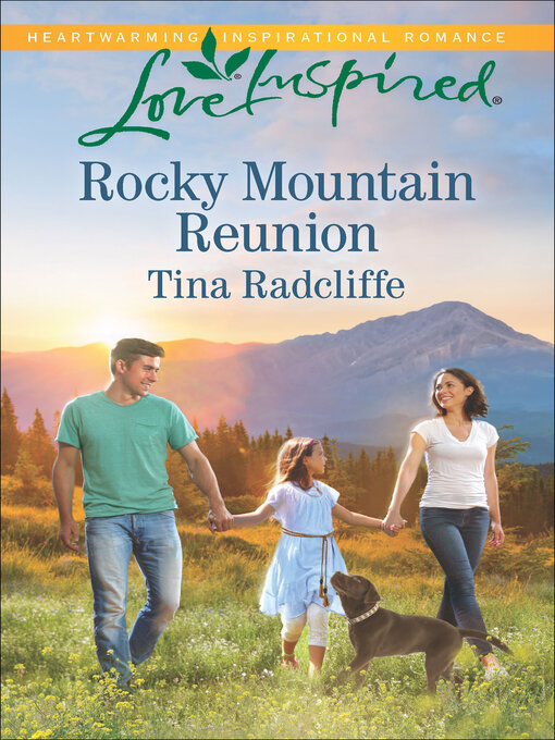 Title details for Rocky Mountain Reunion by Tina Radcliffe - Available